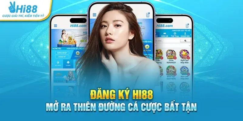 Quyền lợi từ khi đăng ký HI88